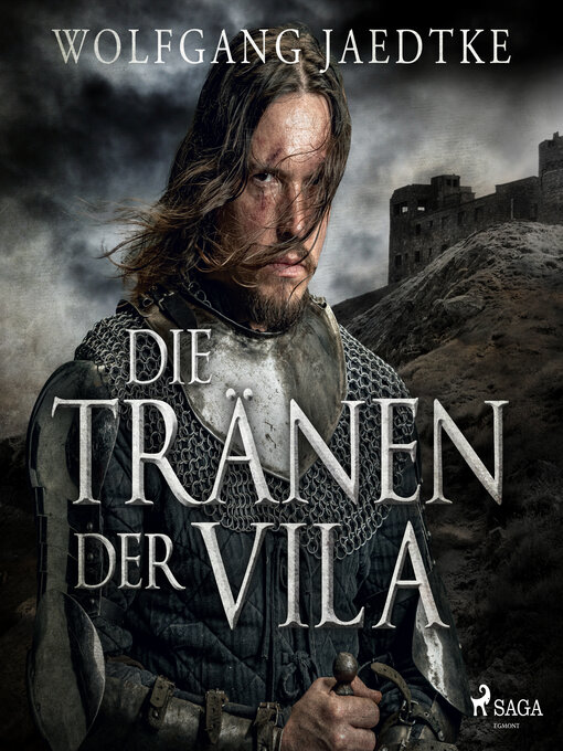 Title details for Die Tränen der Vila by Wolfgang Jaedtke - Available